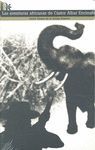 AVENTURAS AFRICANAS DE CASTOR ALBAR ENCINARES