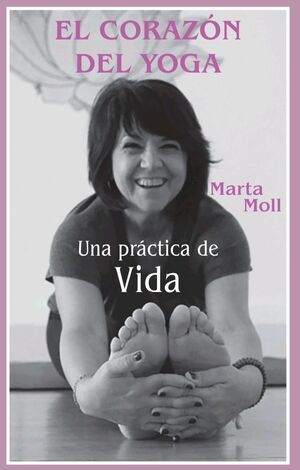 EL CORAZON DEL YOGA