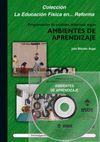 PROGRAMACIÓN DE UNIDADES DIDÁCTICAS SEGÚN AMBIENTES DE APRENDIZAJE (LIBRO + DVD)