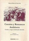 CUENTOS Y ROMANCES ANDALUCES. CUADROS Y RASGOS MERIDIONALES