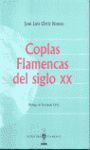 COPLAS FLAMENCAS DEL SIGLO XX