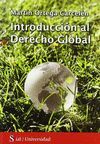 INTRODUCCION AL DERECHO GLOBAL