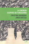 LA ENERGÍA DESPUÉS DE FUKUSHIMA