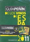GUÍA PEÑIN DE LOS VINOS DE ESPAÑA 2011