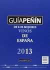 GUÍA PEÑIN DE LOS MEJORES VINOS DE ESPAÑA 2013