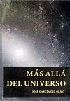 MÁS ALLÁ DEL UNIVERSO