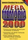 MEGA MEMORIA 2000