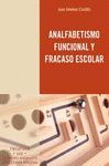 ANALFABETISMO FUNCIONAL Y FRACASO ESCOLAR