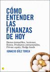 CÓMO ENTENDER LAS FINANZAS DE HOY