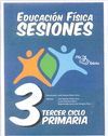 EDUCACIÓN FÍSICA SESIONES TERCER CICLO PRIMARIA