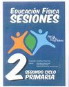 EDUCACIÓN FÍSICA SESIONES SEGUNDO CICLO PRIMARIA