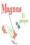 MAGNUS EL PARQUE