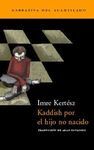 KADDISH POR EL HIJO NO NACIDO