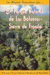 EL PARQUE NATURAL DE LAS BATUECAS - SIERRA DE FRANCIA