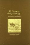 EL GUARDA DEL JARAMAGO