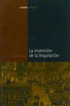 INVENCIÓN DE LA INQUISICIÓN, LA