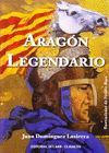 ARAGÓN LEGENDARIO