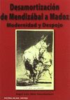 DESAMORTIZACIÓN DE MENDIZÁBAL Y MADOZ