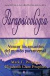 PARAPSICOLOGIA-VENCER LOS ENCANTOS DEL MUNDO PARANORMAL