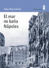 EL MAR NO BAÑA NÁPOLES