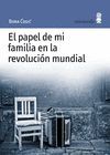 PAPEL DE MI FAMILIA EN LA REVOLUCION MUNDIAL PN-33