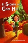 EL SECRETO DE GRIM HILL