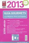 GUIA GOURMETS 2013 MEJORES VINOS ESPAÑA