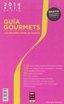 GUIA GOURMETS 2014