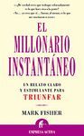 MILLONARIO INSTANTANEO, EL (N.E.)