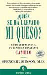 ¿QUIEN SE HA LLEVADO MI QUESO?