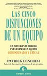 LAS CINCO DISFUNCIONES DE UN EQUIPO