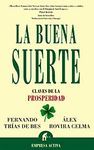 LA BUENA SUERTE