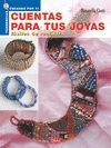 CUENTAS PARA TUS JOYAS FACILES DE REALIZAR