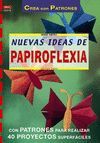 NUEVAS IDEAS DE PAPIROFLEXIA