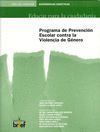 PROGRAMA DE PREVENCIÓN ESCOLAR CONTRA LA VIOLENCIA DE GÉNERO. LIBRO DEL PROFESOR