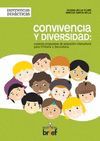 CONVIVENCIA Y DIVERSIDAD: CUARENTA PROPUESTAS DE EDUCACION INTERC