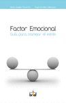 FACTOR EMOCIONAL: GUIA PARA MANEJAR EL ESTRÉS.