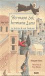 HERMANO SOL, HERMANA LUNA