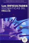 LAS DIFICULTADES IDIOMÁTICAS DEL INGLÉS