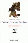 CUENTOS DE MAMÁ EMILIANA. CUENTOS POPULARES