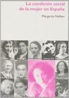 CONDICION SOCIAL DE LA MUJER EN ESPAÑA, LA