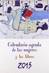 2015 CALENDARIO AGENDA DE LAS MUJERES Y LOS LIBROS