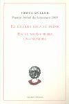 EL GUARDA SACA SU PEINE ; EN EL MOÑO MORA UNA SEÑORA