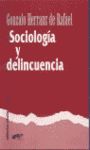 SOCIOLOGÍA Y DELINCUENCIA