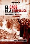 CAOS DE LA II REPUBLICA EL