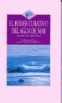 EL PODER CURATIVO DEL AGUA DEL MAR