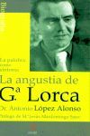 LA ANGUSTIA DE FEDERICO GARCÍA LORCA