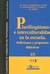 PLURALISMO E INTERCULTURALIDAD EN LA ESCUELA