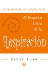 EL PEQUEÑO LIBRO DE LA RESPIRACIÓN