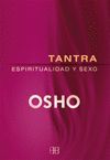 TANTRA, ESPIRITUALIDAD Y SEXO